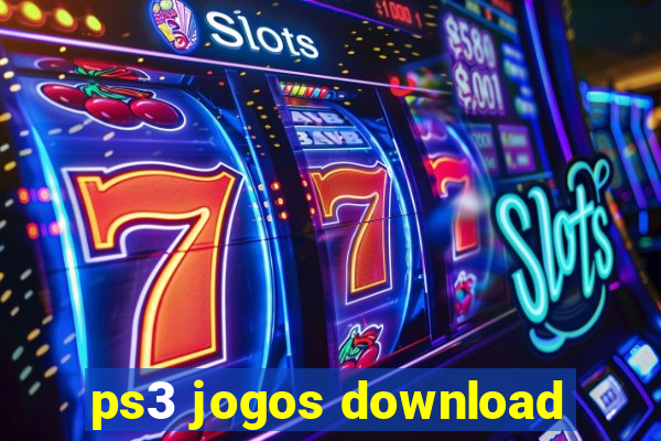 ps3 jogos download